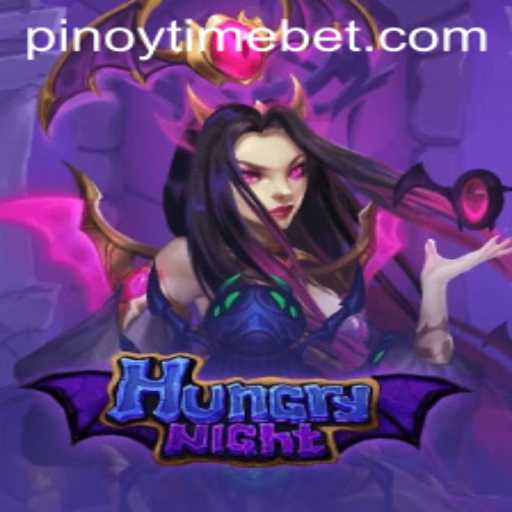 Exploring the Exciting World of HungryNight in the Pinoy Time Casino